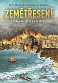 Zemětřesení - Tragické výzvy v dějinách