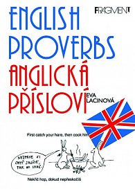 Anglická přísloví / English Proverbs