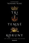 Tři temné koruny, 1.  vydání