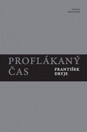 Proflákaný čas