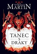 Tanec s draky - Píseň ledu a ohně 5, 1.  vydání