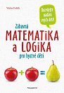 Zábavná matematika a logika pro bystré děti, 2.  vydání