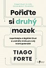 Pořiďte si druhý mozek - Uspořádejte si digitální život a uvolněte místo pro svůj tvůrčí potenciál