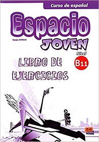 Espacio joven B1.1 - Libro de ejercicios