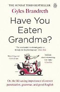 Have You Eaten Grandma?