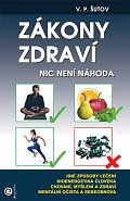 Zákony zdraví - Nic není náhoda, 1.  vydání