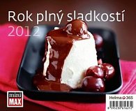 Kalendář stolní 2012 - MiniMax - Rok plný sladkost