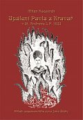 Upálení Pavla z Kravař v St. Andrews L.P. 1433 - Příběh zapomenutého syna Jana Žižky