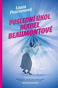 Poslední úkol Mabel Beaumontové