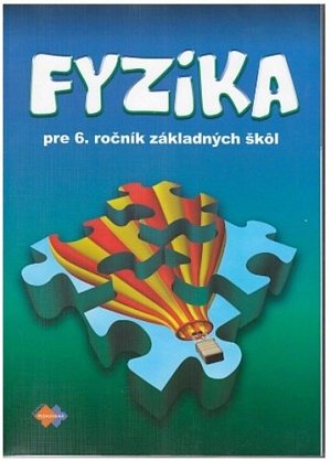 Fyzika pre 6. ročník základných škôl