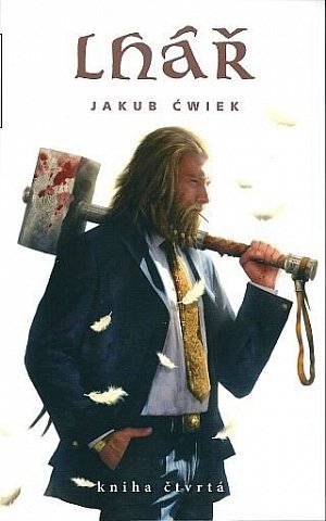 Lhář - kniha čtvrtá