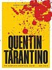 Quentin Tarantino: The Complete Unofficial Guide