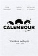 Cabaret Calembour - Všechno nejlepší 2008-2018