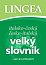 Italsko-český, česko-italský velký slovník...nejen pro překladatele