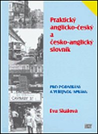 Praktický anglicko-český a česko-anglický slovník pro podnikání a veřejnou správu