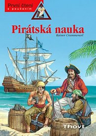 Pirátská nauka - První čtení s poučením