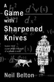A Game with Sharpened Knives