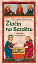 Zločin na Bezdězu - Hříšní lidé Království českého, 2.  vydání