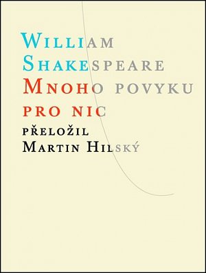 Mnoho povyku pro nic, 1.  vydání