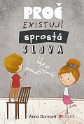 Proč existují sprostá slova, když se nesmějí používat?, 2.  vydání