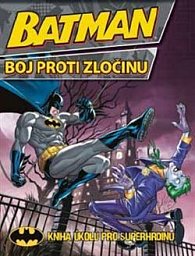 Batman boj proti zločinu
