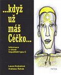Když už máš Céčko - Informace o virové hepatitidě typu C