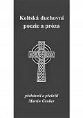 Keltská duchovní poezie a próza