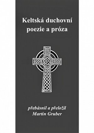 Keltská duchovní poezie a próza