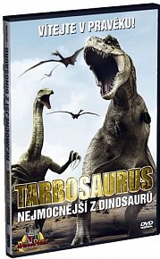 Tarbosaurus - nejmocnější z dinosaurů - DVD