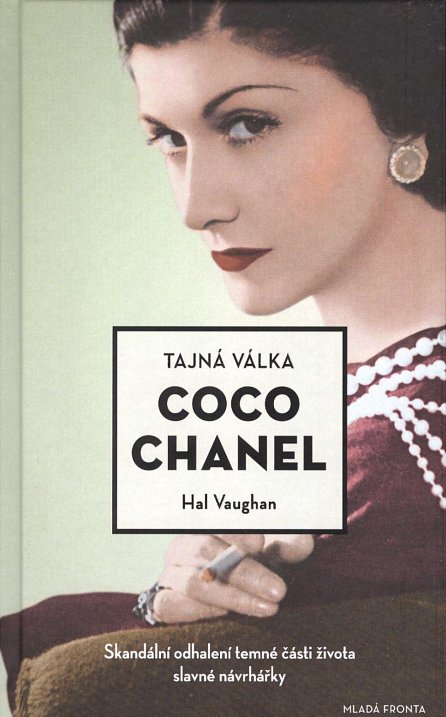 Náhled Tajná válka Coco Chanel - Skandální odhalení temné části života slavné návrhářky