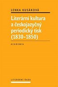 Literární kultura a českojazyčný periodický tisk (1830-1850)