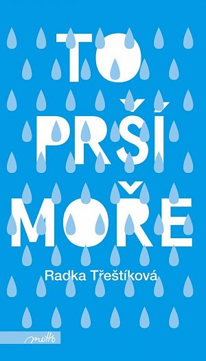 To prší moře, 2.  vydání