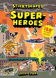 Stickyscapes Superheroes (Sticker Books)