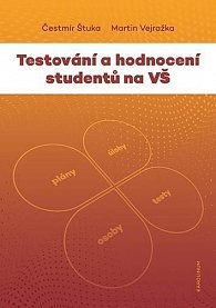 Testování a hodnocení studentů na VŠ