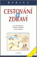 Cestování a zdraví