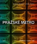Pražské metro - Architektura, umění, vize