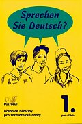 Sprechen Sie Deutsch - Pro zdrav. obory kniha pro učitele