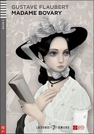 Lectures ELI Seniors 4/B2: Madame Bovary+CD