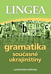 Gramatika současné ukrajinštiny s praktickými příklady