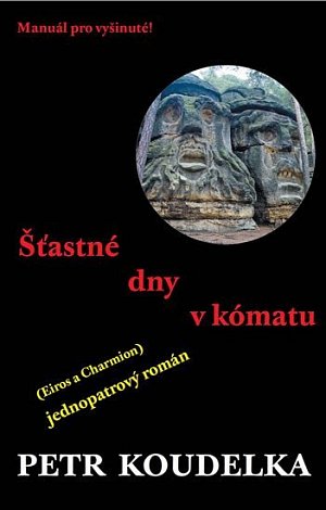 Šťastné dny v kómatu