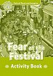 Oxford Read and Imagine Level 3 Fear at the Festival Activity Book