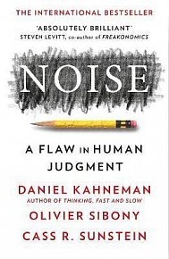 Noise: A Flaw in Human Judgment, 1.  vydání