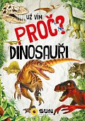 Už vím proč? Dinosauři, 3.  vydání