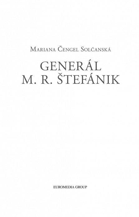 Náhled Generál M. R. Štefánik