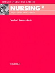 Oxford English for Careers Nursing 2 Teacher´s Resource Book