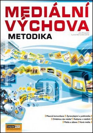 Mediální výchova - Metodika