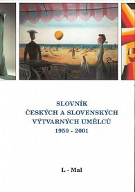 Slovník českých a slovenských výtvarných umělců 1950-2001, 7. díl (L-Mal)