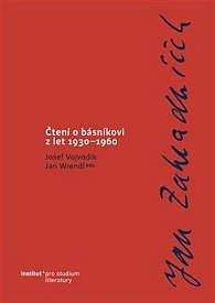 Jan Zahradníček - Čtení o básníkovi z let 1930-1960