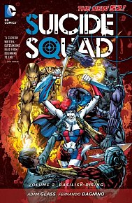 Suicide Squad (2011-2014) Vol. 2: Basilisk Rising