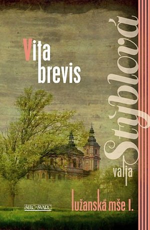 Lužanská mše I. - Vita Brevis, 3.  vydání